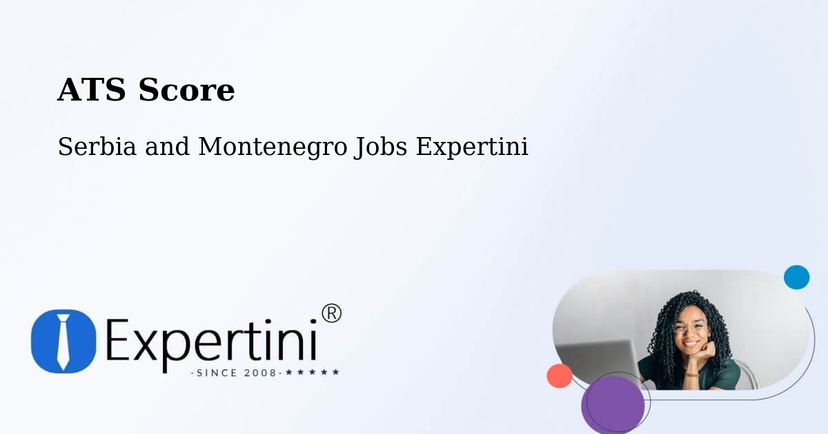 Resume ATS Score & Job Description Match Tool – Napanee - Serbia and Montenegro Jobs Expertini
