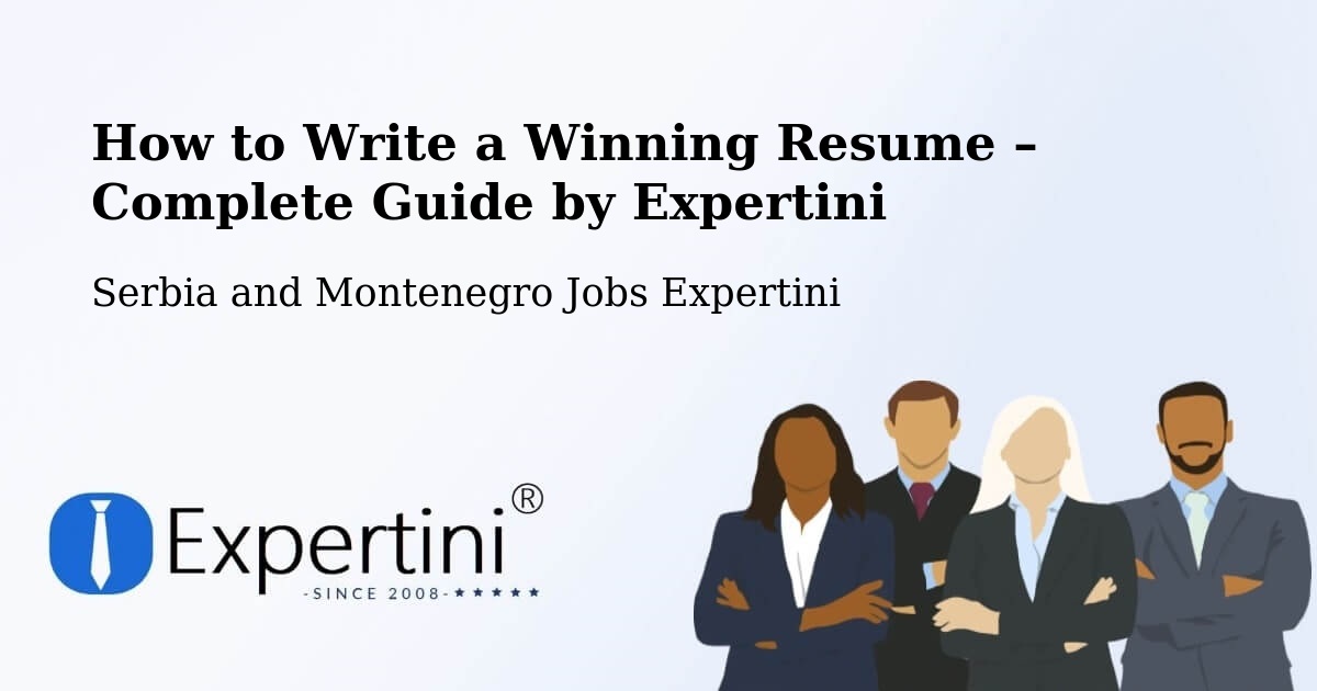 Resume Writing Guide for Job Seekers – Napanee - Napanee, Serbia and Montenegro Jobs Expertini